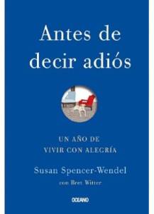 Copia de Antes.de.Decir.Adiós.S.Spencer.Wendel
